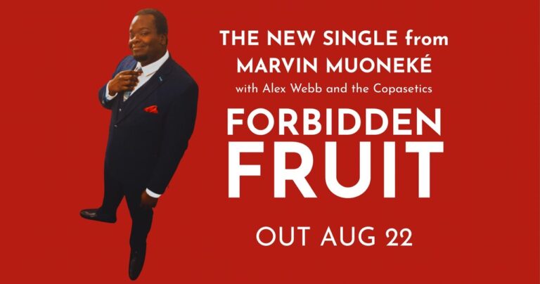 MARVIN MUONEKÉ: SINGLE RELEASE ‘FORBIDDEN FRUIT’