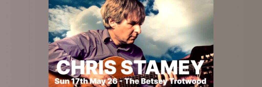 Chris Stamey @ The Betsey Trotwood