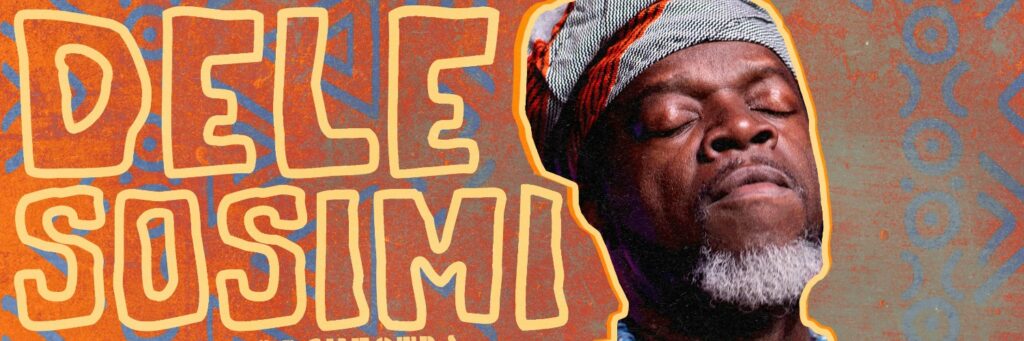 Dele Sosimi Afrobeat Orchestra @ 229