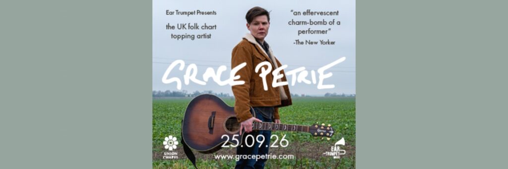 Grace Petrie @ Union Chapel