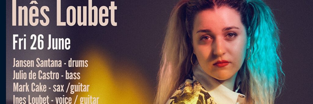 Inês Loubet @ Jazzlive at The Crypt
