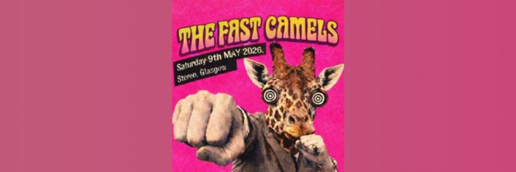 The Fast Camels @ Stereo Cafe Bar