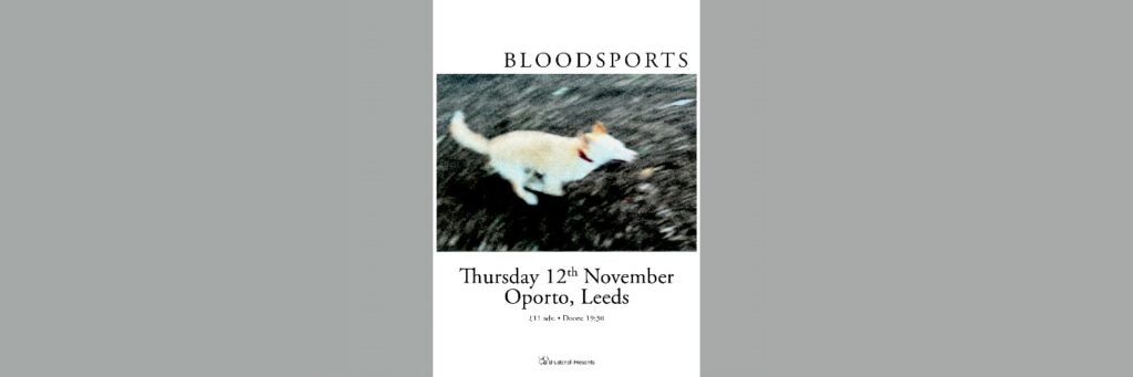 Bloodsports | Oporto @ Oporto 