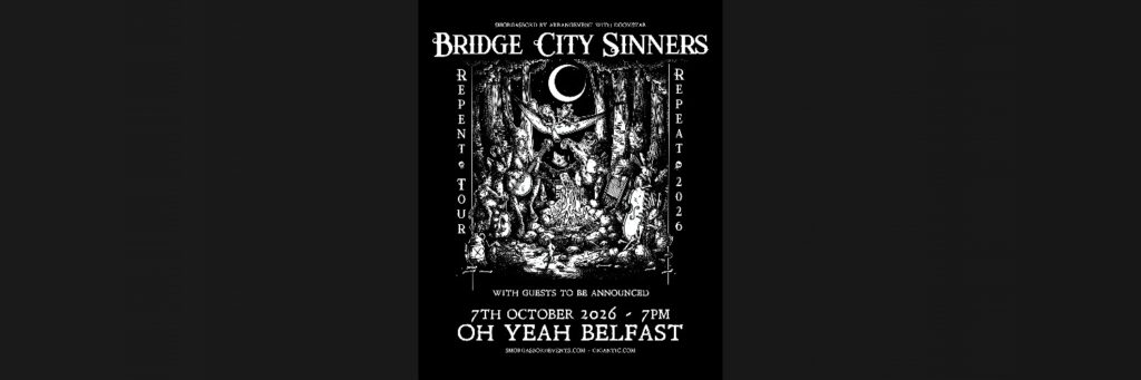 Bridge City Sinners | Oh Yeah Music Centre @ Oh Yeah Music Centre