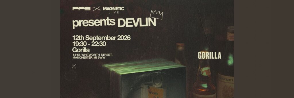 Devlin | Gorilla @ Gorilla