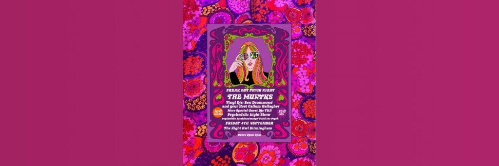 Freak Out Presents The Munyks @ The Night Owl