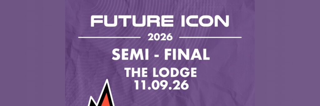 Future Icon: Semi-final @ The Deaf Institute