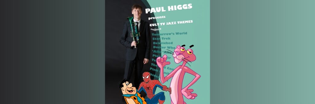 Paul Higgs presents: Cult TV Jazz @ Maddermarket Theatre