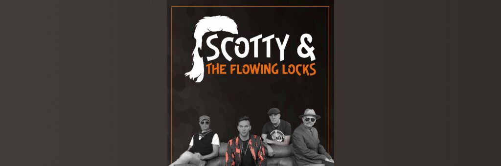 SCOTTY AND THE FLOWING LOCKS ( AMAZING LOCAL COVERS BAND) @ The Diamond