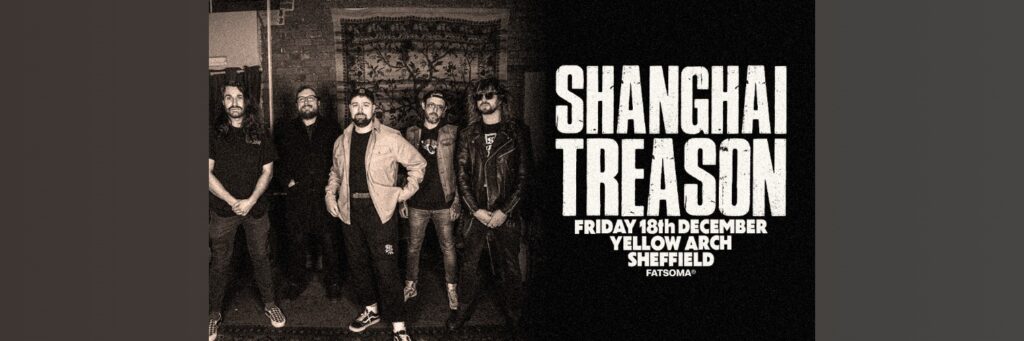Shanghai Treason @ Yellow Arch Studios