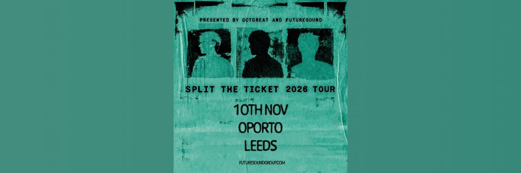 Split The Ticket | Oporto @ Oporto 