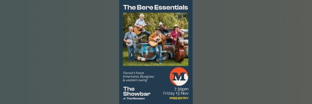 The Bere Essentials – Folk in The Showbar @ The Mowlem Theatre
