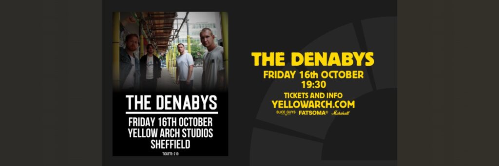 The Denabys @ Yellow Arch Studios