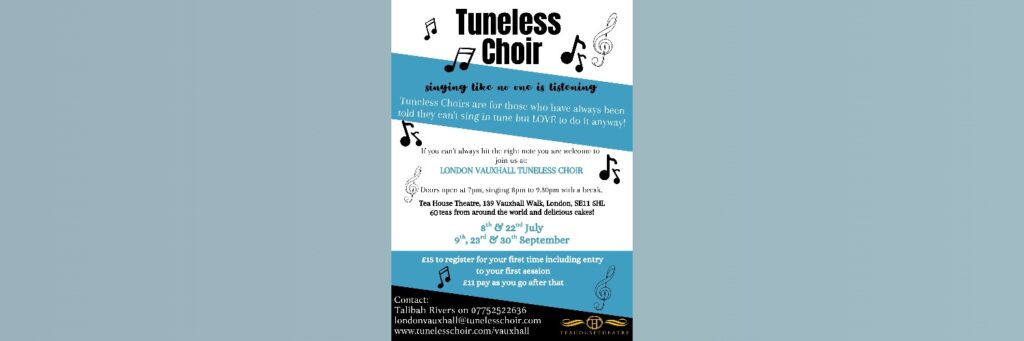 Tuneless Choir — Tea House Theatre @ Tea House Theatre