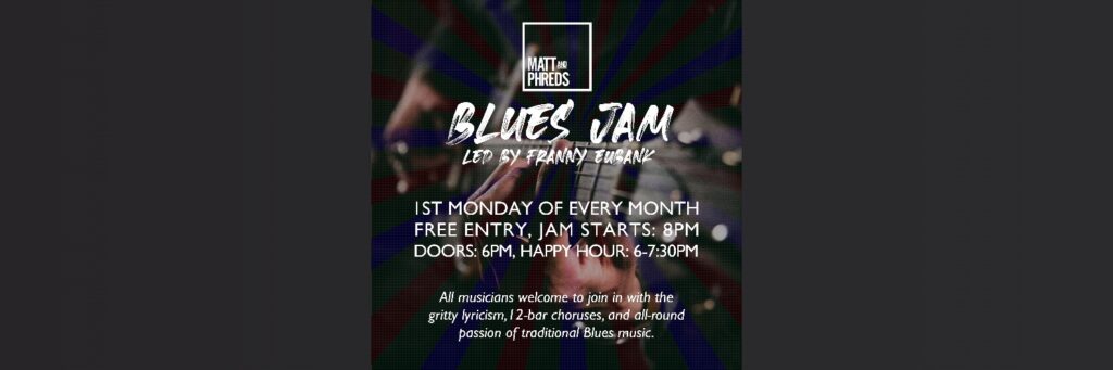 Blues Jam @ Matt & Phred’s
