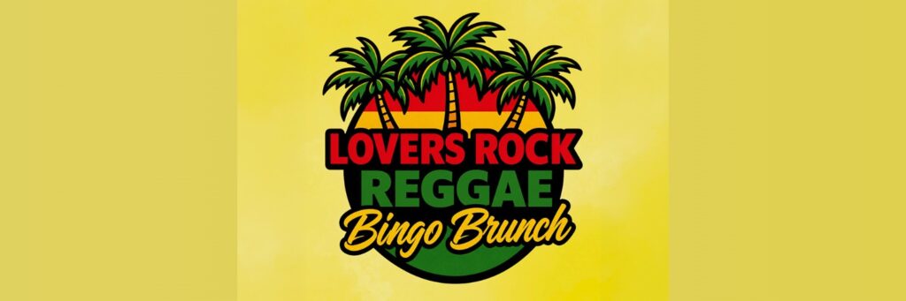 Classic Lovers Rock Bingo Brunch @ Soul Mama