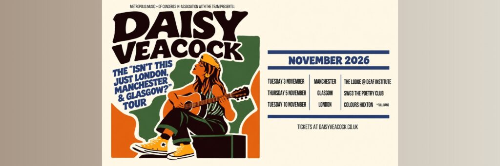 Daisy Veacock @ The Deaf Institute