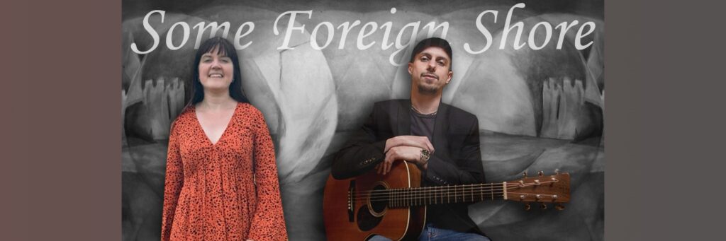 Folk and Roots Presents: Some Foreign Shore (Matinée Show) @ Green Note