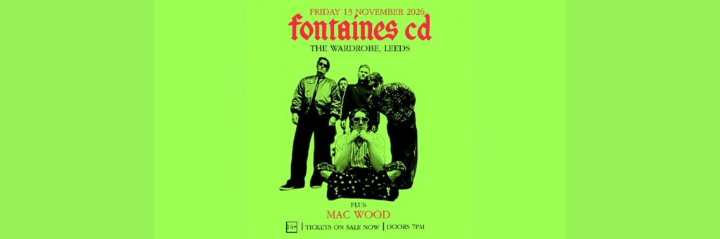Fontaines C.D. @ The Wardrobe