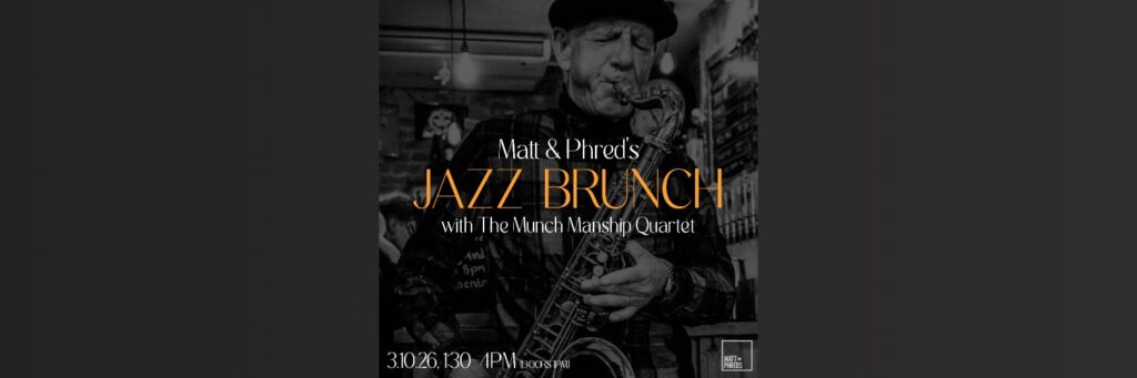 M&P’s Jazz Brunch @ Matt & Phred’s