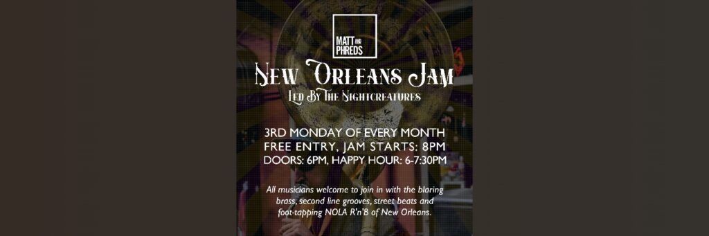 New Orleans Jam @ Matt & Phred’s