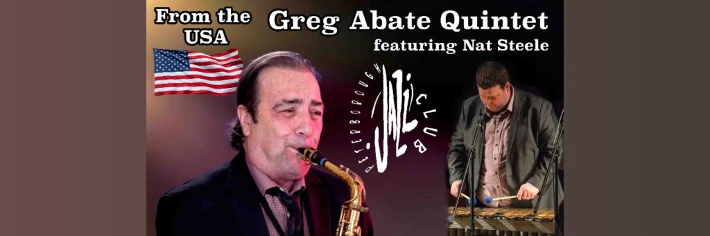 Peterborough Jazz Club: Greg Abate Quintet @ Peterborough Jazz Club