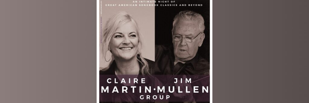 Studio Jazz: Claire Martin and Jim Mullen Group @ Lighthouse